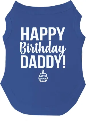 Happy Birthday Daddy Dog Tee Shirt | Sleeveless | Pawty | Party Theme | Celebration Supplies | Photoshoot (Royal Blue, Large 170)